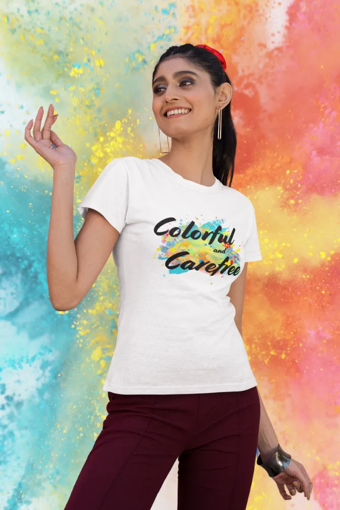 Colorful & Carefree Printed Holi T-shirt for women