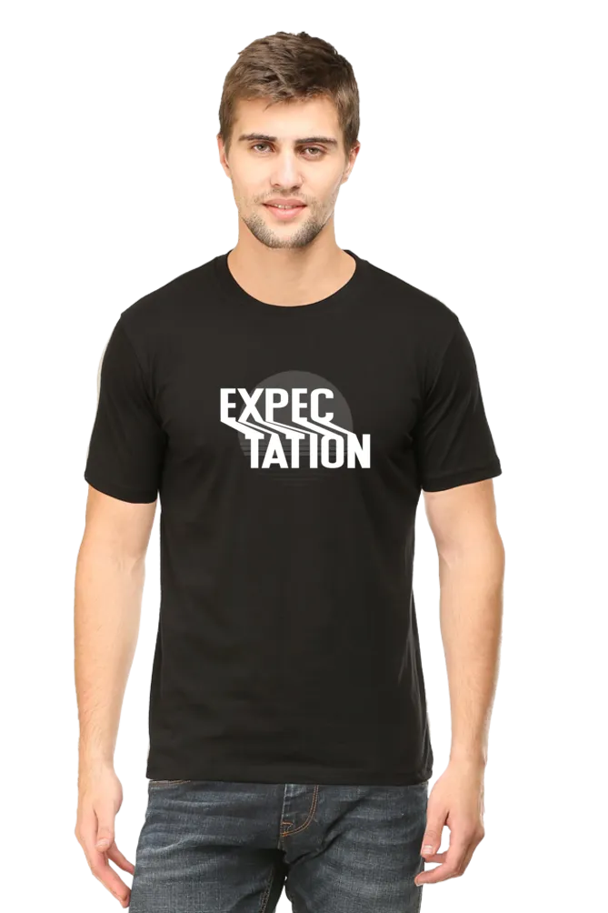 Expectation Typography Design Printed T-shirt for men