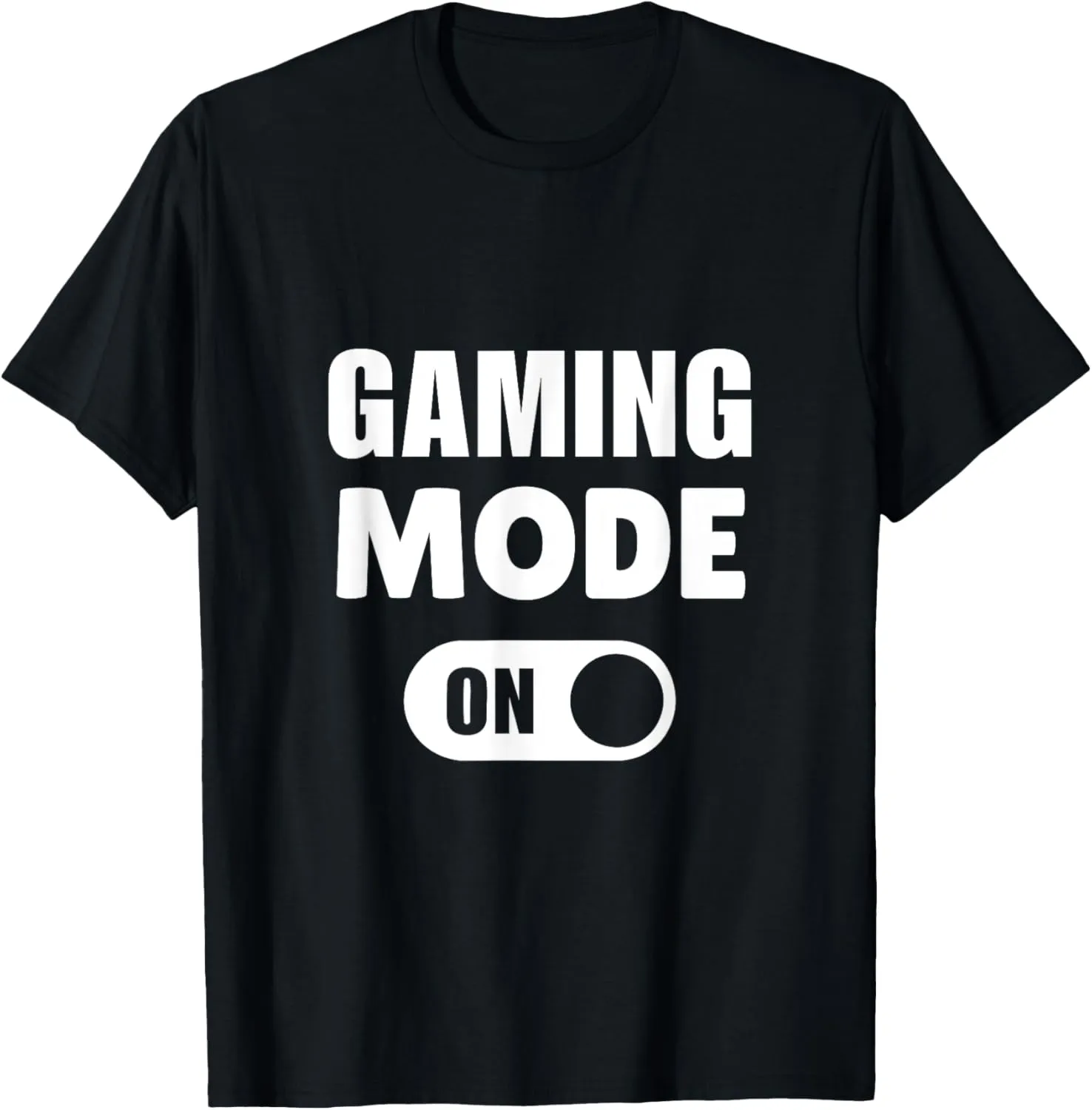 Gaming Mode On - Funny Gamer Graphic for All Ages T-Shirt