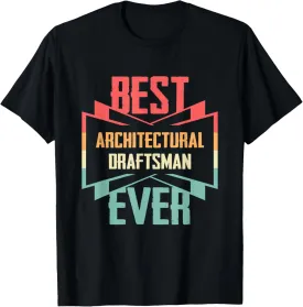 Vintage Best Architectural Draftsman Ever T-Shirt